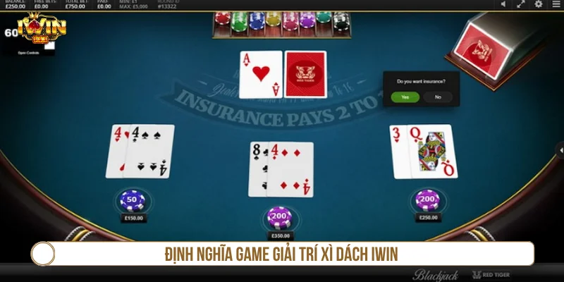 Xì Dách IWIN Có Gì Hấp Dẫn? Kinh Nghiệm Chơi Cho Người Mới Khái niệm xì dách IWIN là gì